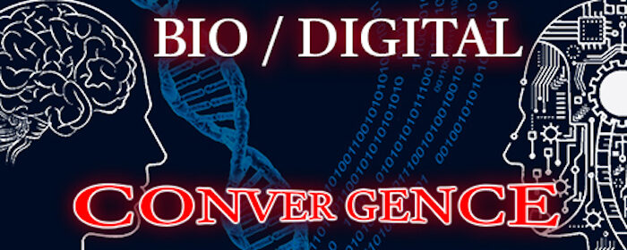 Biodigital Convergence