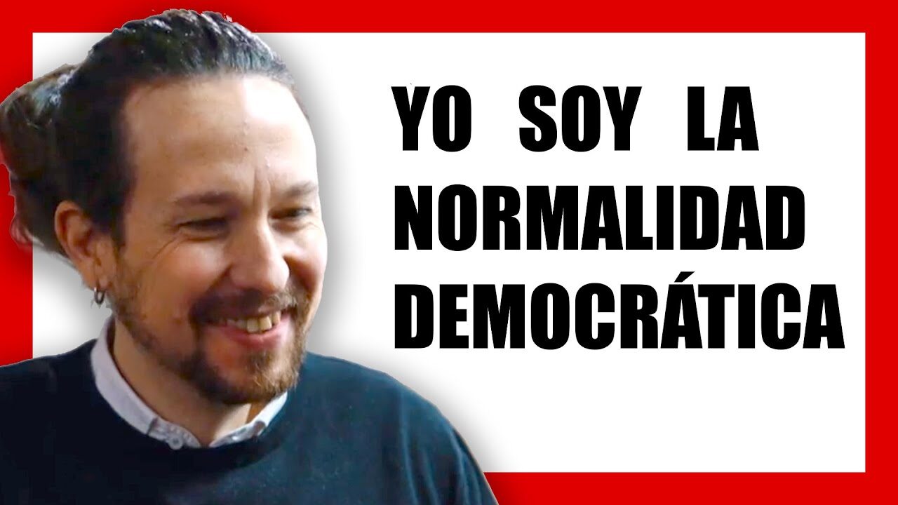 Iglesias,anormalidades,democráticas,España usurpada,partidocracia