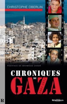 Chroniques de Gaza 2001-2011